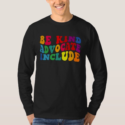Be Kind Advocate Include Disability Awareness Sped Tシャツ (正面)
