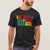 Be Kind Advocate Include Disability Awareness Sped Tシャツ (正面)