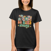 Be Kind Always Daisy Flowers Retro Groovy Spread K Tシャツ (正面)