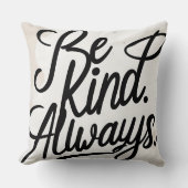 Be Kind Always – Minimalist Quote Throw Pillow クッション (正面)