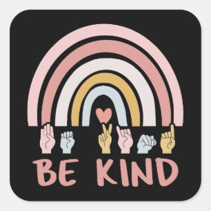 Be Kind ASL III - アメリカ手話 スクエアシール