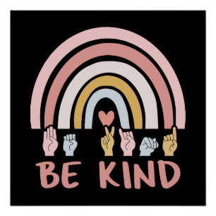 Be Kind ASL III - アメリカ手話 ポスター