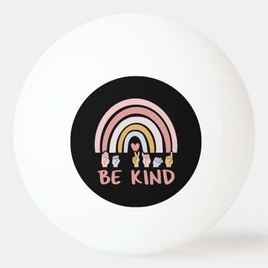 Be Kind ASL III – アメリカ手話 卓球ボール (正面)