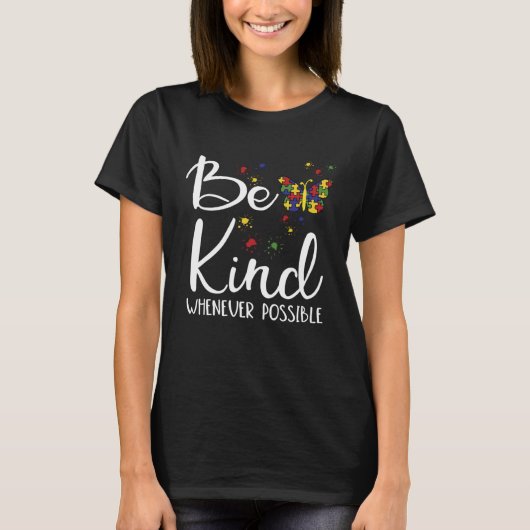 Be Kind Autism Awareness Choose Kindness Autism Te Tシャツ (正面)