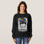 Be Kind Autism Awareness Messy Bun Girl For Mother スウェットシャツ (正面フル)