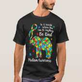 Be Kind Autism Awareness Month Puzzle Piece Ribbon Tシャツ (正面)