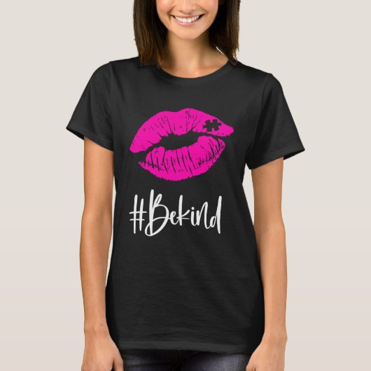 Be Kind  Autism Awareness Puzzle Lips Proud Autism Tシャツ (正面)