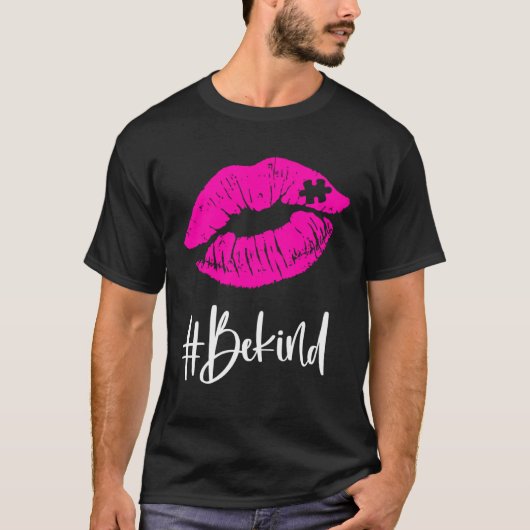 Be Kind  Autism Awareness Puzzle Lips Proud Autism Tシャツ (正面)
