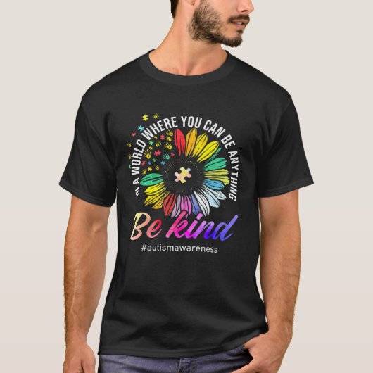 Be Kind Autism Awareness Sunflower Puzzle Choose K Tシャツ (正面)