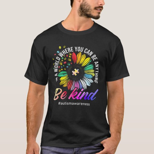 Be Kind Autism Awareness Sunflower Puzzle Choose K Tシャツ (正面)
