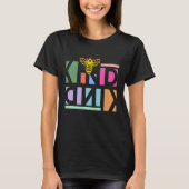 Be kind be a kind human tシャツ (正面)