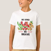 Be Kind, Be Brave Tシャツ (正面)