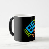 Be Kind Be True Be You Inspirational Love Quote モーフィングマグカップ (正面左)