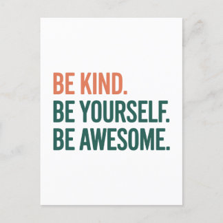 Be Kind. Be Yourself. Be Awesome. ポストカード