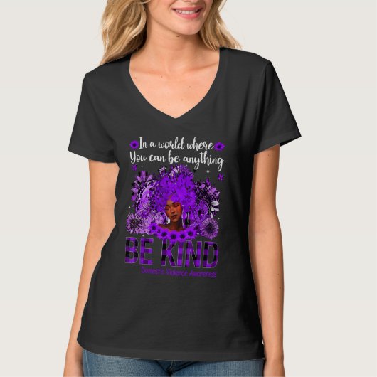Be Kind Black Women Afro African Domestic Violence Tシャツ (正面)