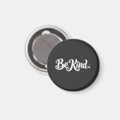 "Be Kind" Calligraphy Magnet - Elegant Mini Art &  マグネット (正面/裏面)