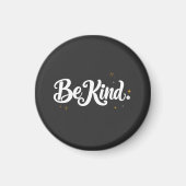 "Be Kind" Calligraphy Magnet - Elegant Mini Art & マグネット (正面)