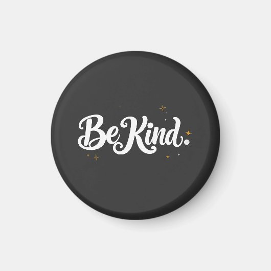 "Be Kind" Calligraphy Magnet - Elegant Mini Art &  マグネット (正面)
