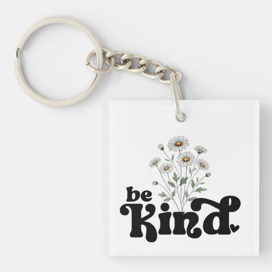 Be Kind Daisy - シンプルなブラックタイポグラフィーの花 キーホルダー (正面)