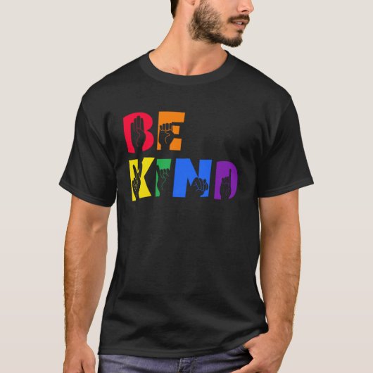 Be Kind Deaf Pride Tシャツ (正面)