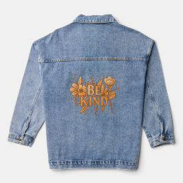 Be Kind | Gold Floral Inspirational Denim Jacket デニムジャケット