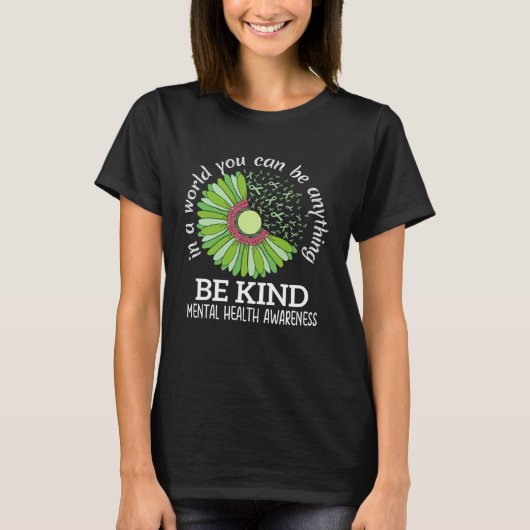Be Kind Green Ribbon Sunflower Mental Health Aware Tシャツ (正面)