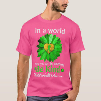 Be Kind Green Ribbon Sunflower Mental Health Aware Tシャツ