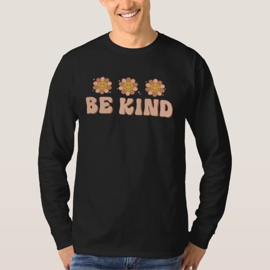 Be Kind Inspirational Kindness Groovy Daisy Flower Tシャツ (正面)