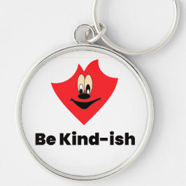 Be Kind-ish Keychain – Funny & Cute Gift for Frien キーホルダー