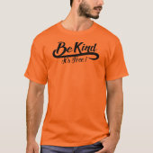 Be kind it's free tシャツ (正面)