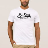 Be kind it's free tシャツ (正面)