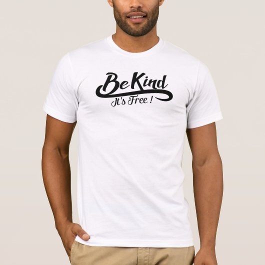 Be kind it's free tシャツ (正面)