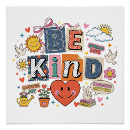 Be Kind - Kindness Matters ポスター