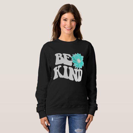 Be Kind  Love  Blessed  Grateful  Kindness  3 スウェットシャツ (正面フル)