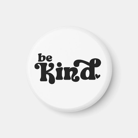 Be Kind Minimalist – Bold Black Kindness マグネット (正面)