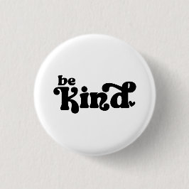 Be Kind Minimalist – Bold Black Kindness 缶バッジ