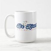 Be Kind Mug コーヒーマグカップ (左)