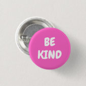 Be Kind - Pink 缶バッジ (正面&裏面)