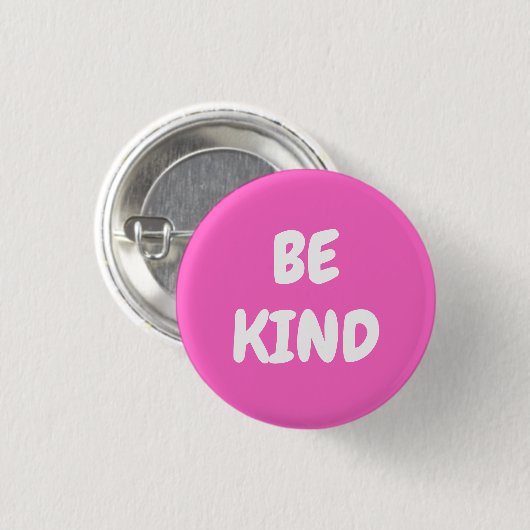 Be Kind - Pink 缶バッジ (正面&裏面)