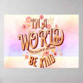 Be kind | pink flower and gold inspirational quote ポスター (正面)