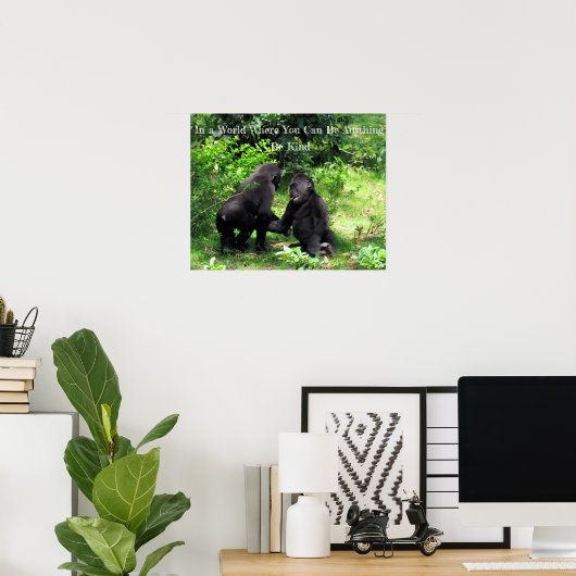 Be Kind Poster - Baby Gorilla Quote Poster ポスター (ホームオフィス)
