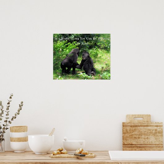 Be Kind Poster - Baby Gorilla Quote Poster ポスター (キッチン)