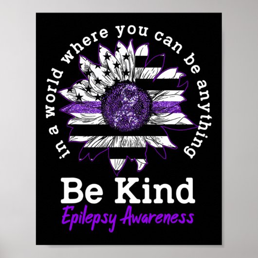 Be Kind Purple Ribbon Sunflower Kindness Epilepsy  ポスター (正面)