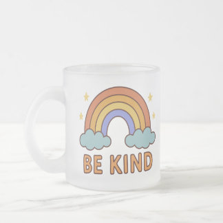 "Be Kind Rainbow - カラフル引用文前向きデザイン" フロストグラスマグカップ