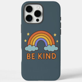"Be Kind Rainbow - カラフル引用文前向きデザイン" iPhone 16 Pro Maxケース