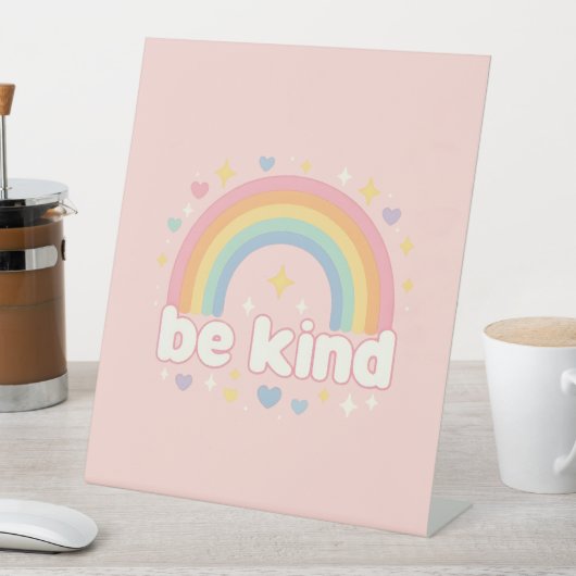 Be Kind – Rainbow Pastel Positivity 台座サイン (インサイチュ)