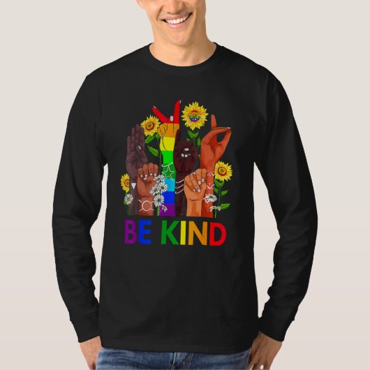 Be Kind Rainbow Sign Language LGBT Pride Equality Tシャツ (正面)