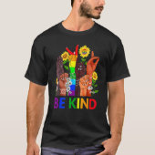 Be Kind Rainbow Sign Language LGBT Pride Equality  Tシャツ (正面)