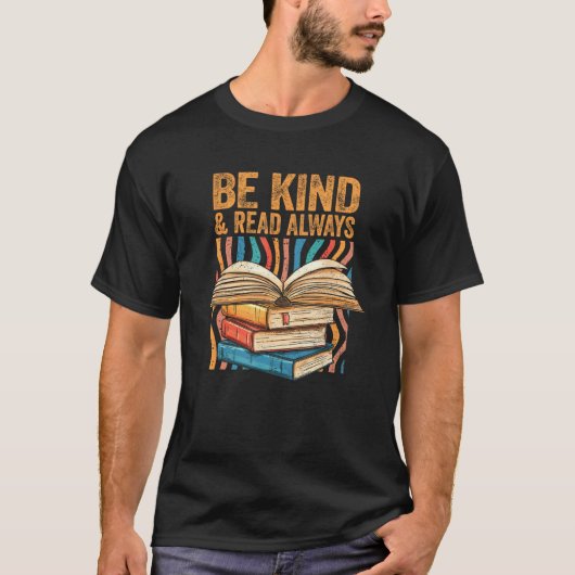Be Kind Read Always Bookish Introvert Librarian Bo Tシャツ (正面)