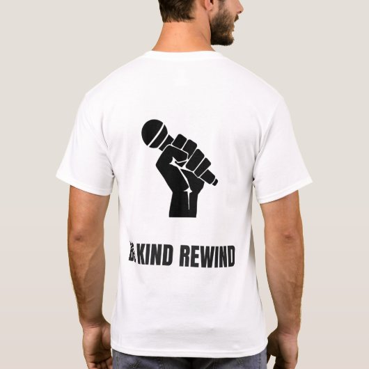 be kind rewind tシャツ (裏面)